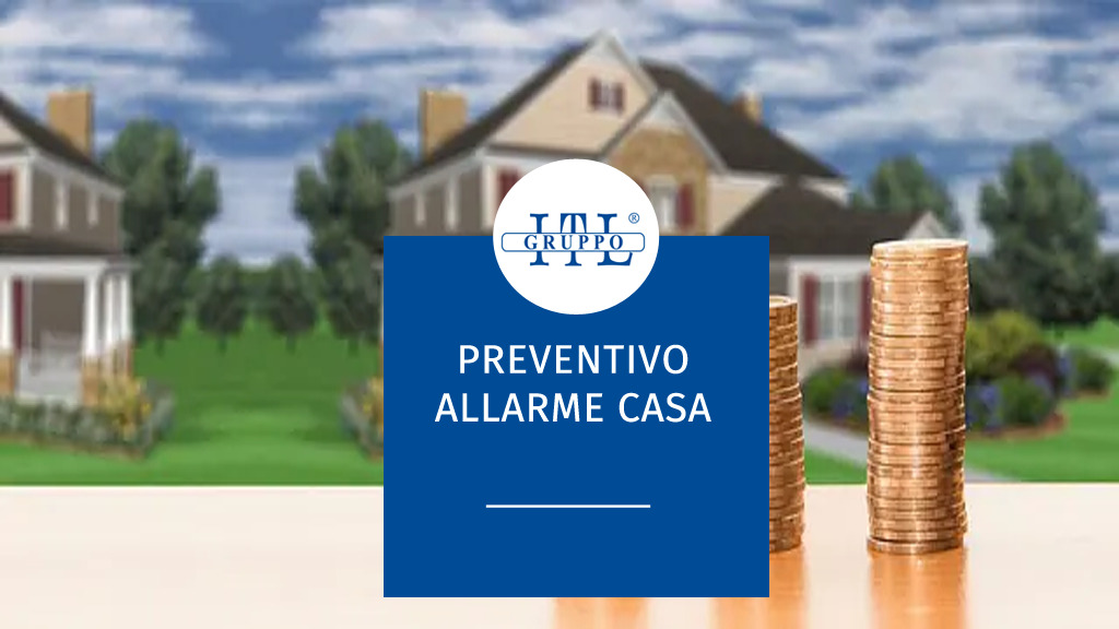 preventivo allarme casa