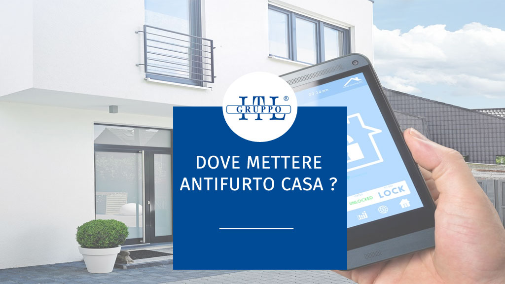 dove-mettere-antifurto-casa