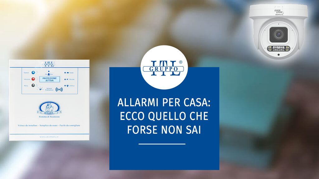 allarmi casa